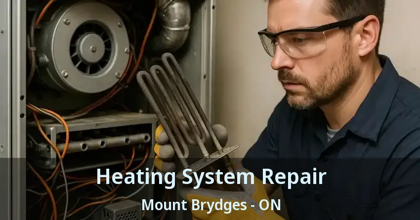 Heating System Repair Mount Brydges - ON